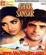 Ghar Sansar 1986 song download